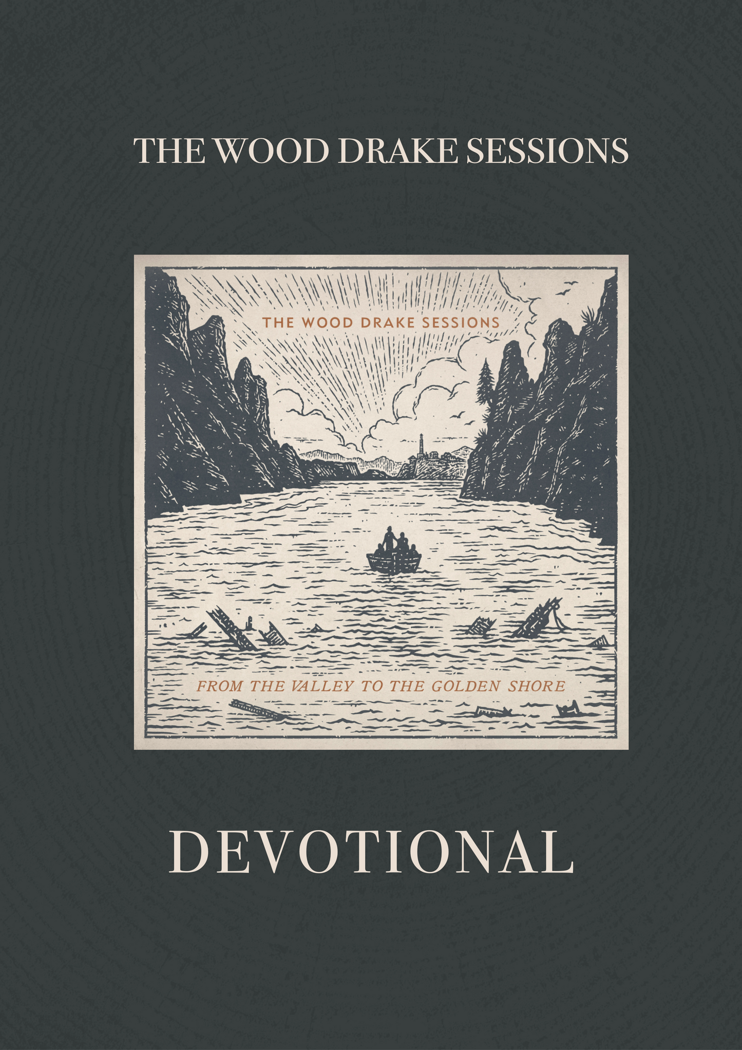 Devotional — From the Valley to the Golden Shore (Digital Download)